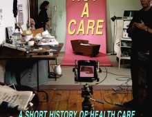 Not a Care: A Short History of Health Care (1999)