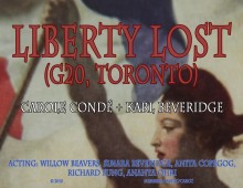 Liberty Lost (G20, Toronto) 2010