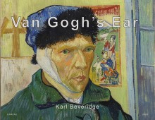 Van Gogh’s Ear, 2025